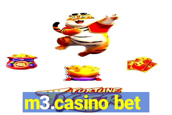 m3.casino bet